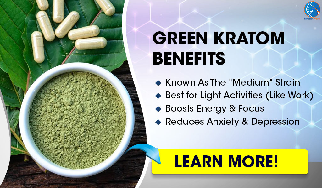 Green Kratom Benefits