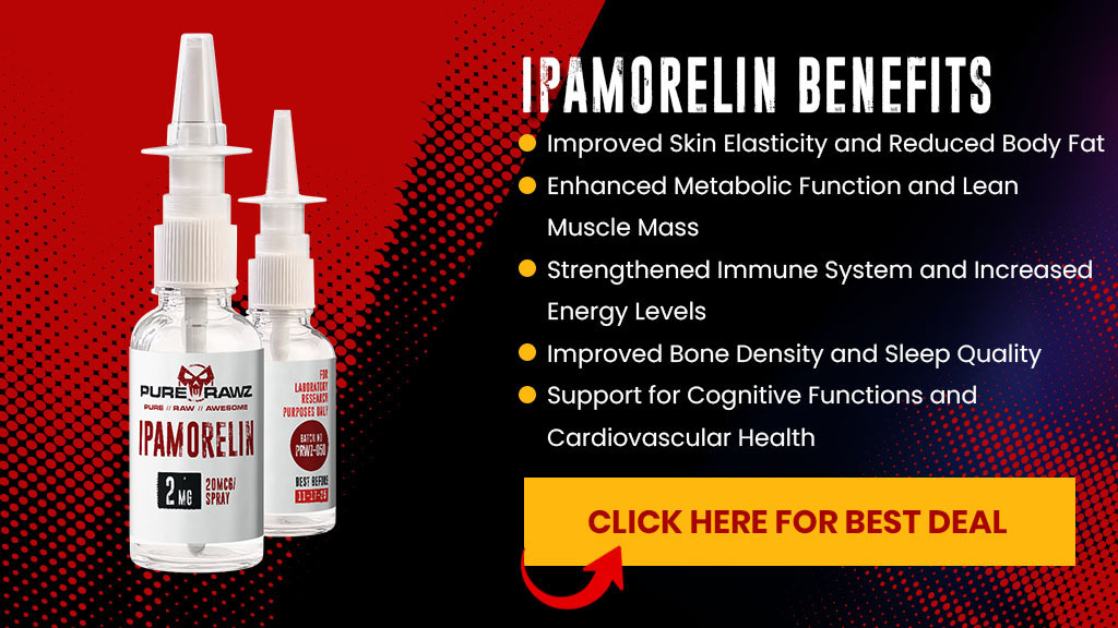 Ipamorelin - Benefits